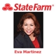 Eva Martinez - State Farm Insurance Agent