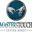 Masters Touch Custom Homes - Home Builders