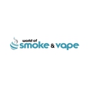 World of Smoke & Vape - Union St. - Cigar, Cigarette & Tobacco Dealers