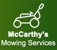 McCarthy's Mowing Services - Lawn Cutting & Maintenance