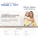 The Law Offices of Frank J. Toti - Attorneys