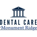Dental Care at Monument Ridge