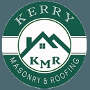 Kerry Roofing & Masonry - Masonry Contractors