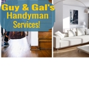 Guy & Gal's Handyman Services, General Maintenance & Residential Cleaning - Handyman Services