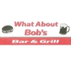 What About Bob's Bar And Grill gallery