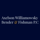 Axelson Williamowsky Bender & Fishman P.C. - Attorneys