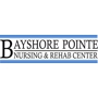 Bayshore Pointe Nursing and Rehab Center