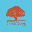 Law Offices of Bryce Cook PLC - Attorneys
