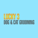 Lucky Three Dog & Cat Grooming - Pet Services