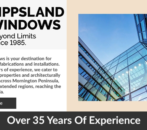 Gippsland Windows - Morwell, VIC. Over 35 Years Of Experience