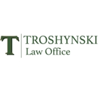 Troshynski Law Office