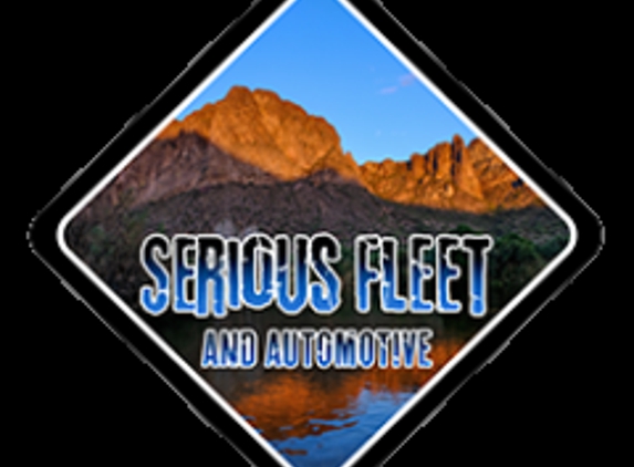 Serious Fleet and Automotive - Mesa, AZ