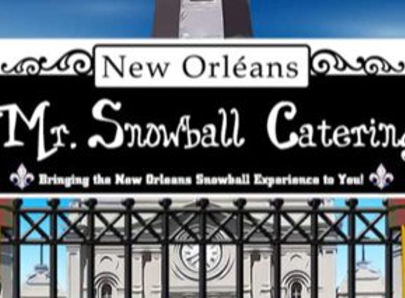 Mr Snowball Catering - Metairie, LA