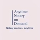 Anytime Notary on Demand