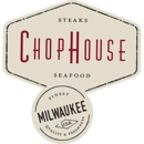 Milwaukee ChopHouse - American Restaurants