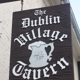 Dublin Village Tavern