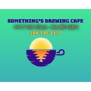 Something's Brewing Cafe - Coffee Shops