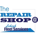 The Repair Shop @ Lehigh Fleet Services - Auto Repair & Service