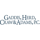 Gaddis, Herd, Craw & Adams, P.C.