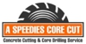 A Speedies Core Cut - Boring & Drilling Contractors