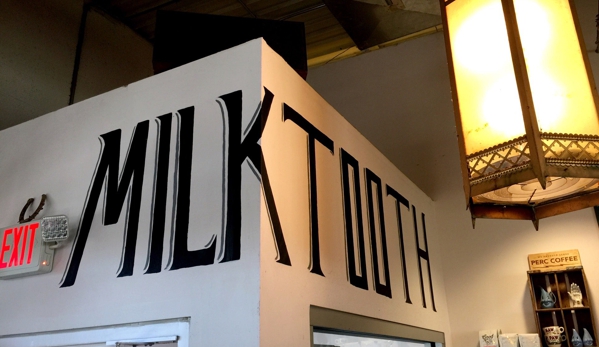 Milktooth - Indianapolis, IN