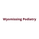 Wyomissing Podiatry - Physicians & Surgeons, Podiatrists