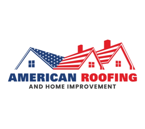 American Roofing and Home Improvement