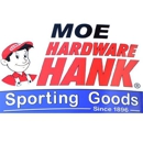 Moe Hardware Hank & Sporting Goods - Hardware Stores