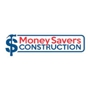 Money Savers Construction