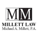 Law Office of Michael A. Millett, P.A. - Attorneys