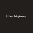 J J Brown Siding Company - Siding Contractors
