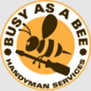 Busy As A Bee - Handyman Services