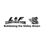 L & F Construction