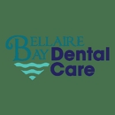 Bellaire Bay Dental Care - Dentists