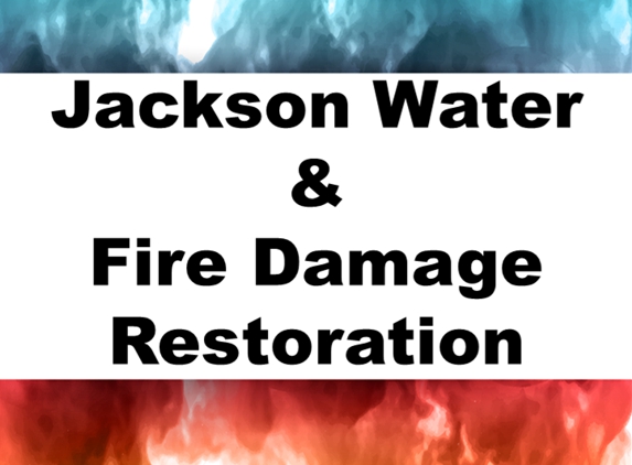 Jackson Water & Fire Damage Restoration