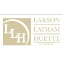 Larson Latham Huettl Attorneys - Malpractice Law Attorneys