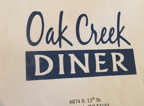 Oak Creek Diner - Oak Creek, WI