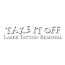 Take It Off Laser Tattoo Removal - Tattoo Removal