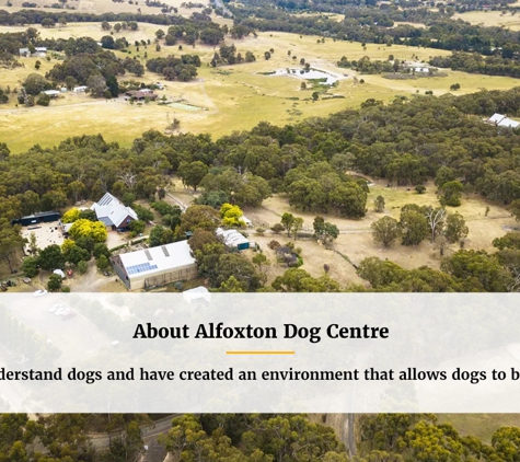 Alfoxton Dog Centre - Heathcote Junction, VIC. About Alfoxton Dog Centre