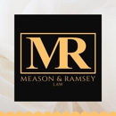 Meason & Ramsey Law - Attorneys