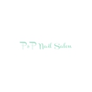 P & P Nail Salon - Beauty Salons