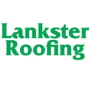 Lankster Roofing - Roofing Contractors