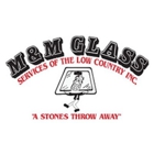 M & M Glass Services Of The Low Country Inc.