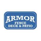 Armor Fence, Deck & Patio