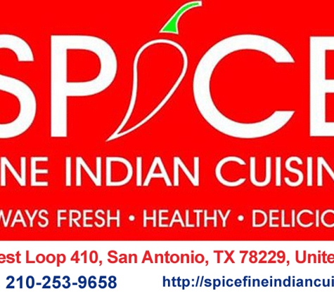 Spice Fine Indian Cuisine - San Antonio, TX. Namaste and welcome to Spice Fine Indian Cuisine.