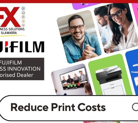 FX Business Solutions Illawarra - Wollongong, NSW. Reduce Print Costs