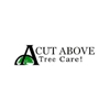 A Cut Above Tree Care! gallery