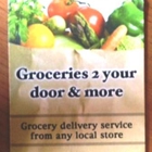 Groceries 2 your door and more