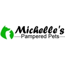 Michelle's Pampered Pets - Pet Grooming