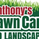 Anthony's Lawn Care and Landscaping